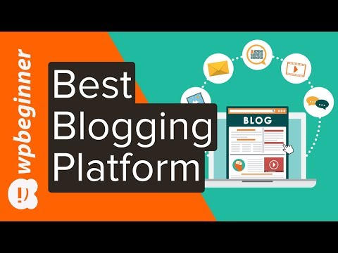 how-to-pick-the-best-blogging-platform-in-2019