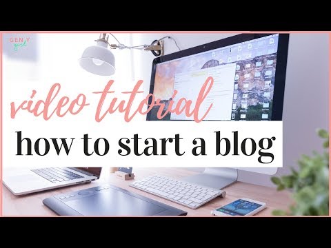 how-to-start-a-blog-in-2019-video-tutorial-e29ca8 Video tutorial how to start a blog