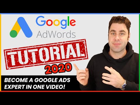 google-adwords-tutorial-for-beginners-in-2020-step-by-step-full-guide